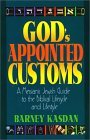 God's Appointed Customs - Barney Kasdan