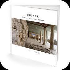 Israel: The Land and the People - Photo Book